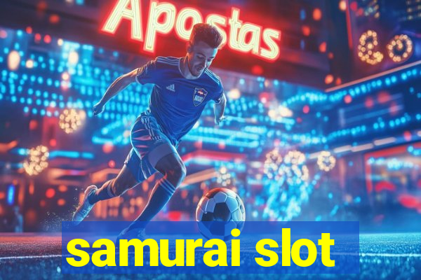 samurai slot