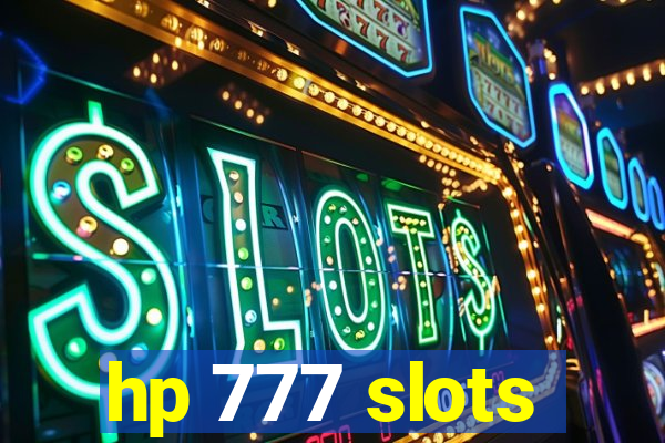 hp 777 slots