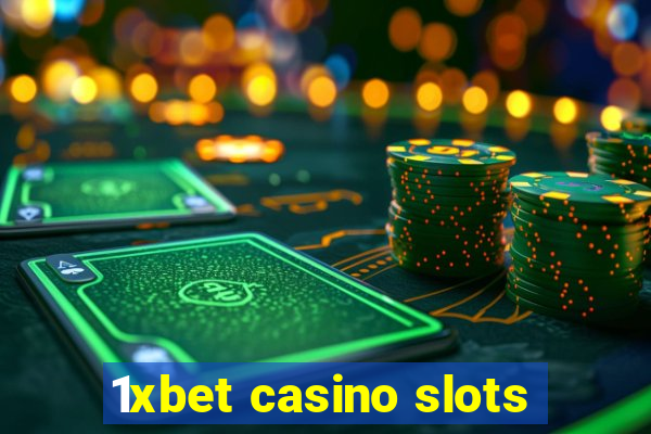 1xbet casino slots