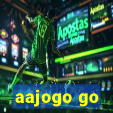 aajogo go