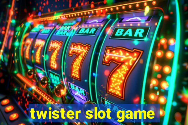 twister slot game