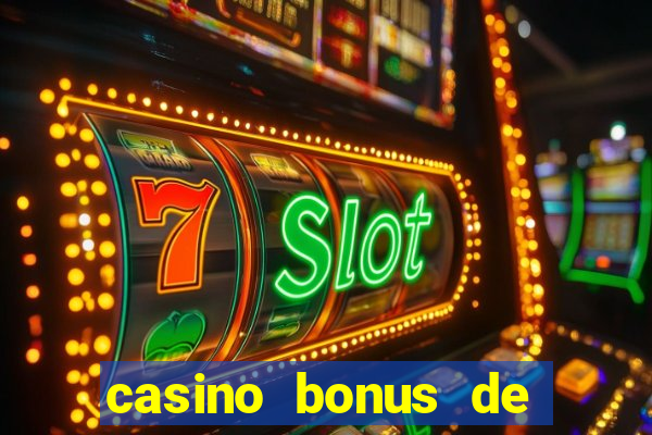 casino bonus de boas vindas