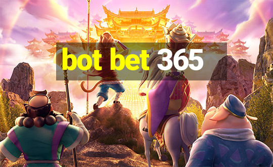 bot bet 365