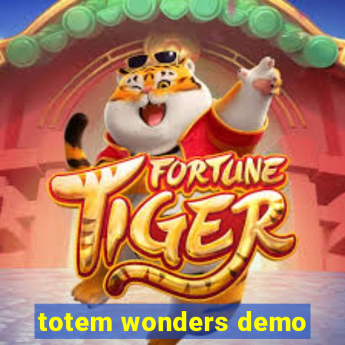 totem wonders demo