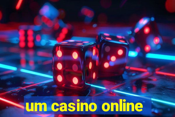 um casino online