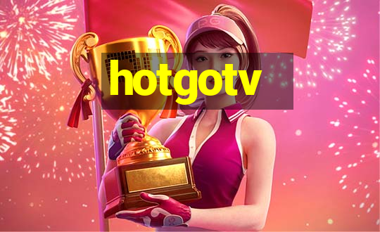 hotgotv