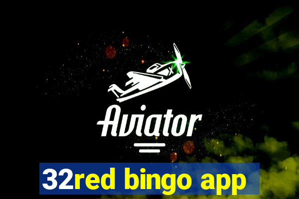 32red bingo app