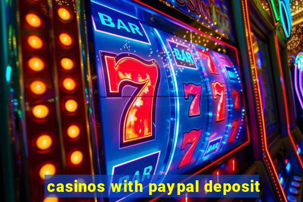 casinos with paypal deposit