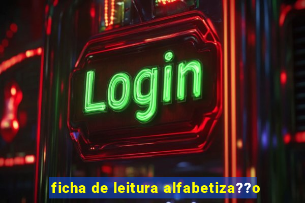 ficha de leitura alfabetiza??o