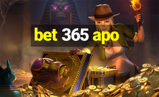 bet 365 apo