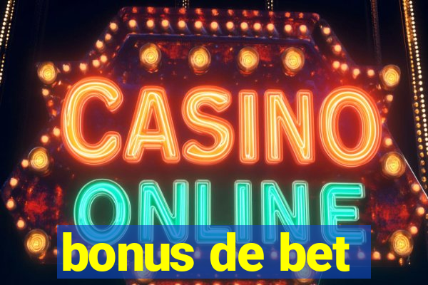 bonus de bet