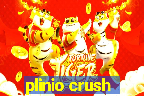 plinio crush