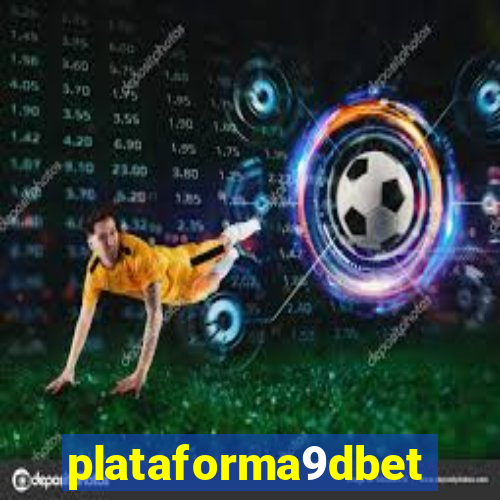 plataforma9dbet