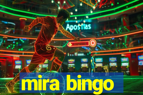 mira bingo