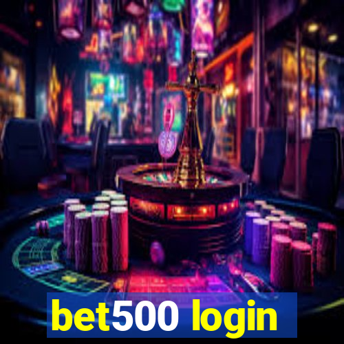 bet500 login