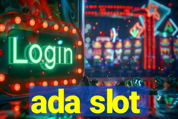 ada slot