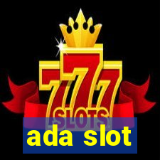 ada slot