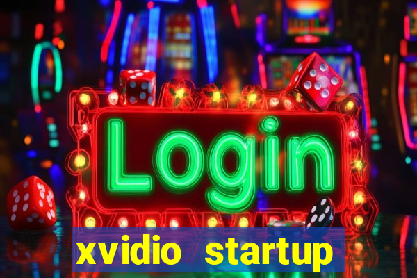 xvidio startup brasil 2024