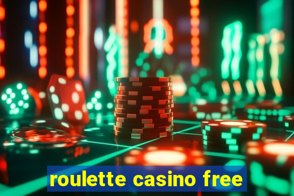 roulette casino free