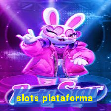 slots plataforma