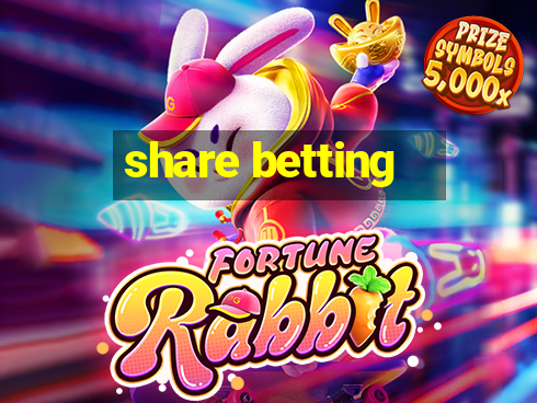 share betting