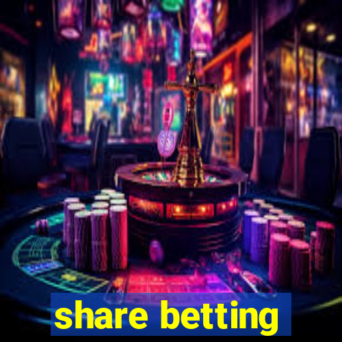 share betting