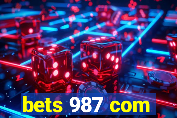 bets 987 com