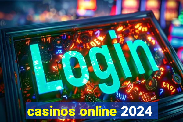 casinos online 2024