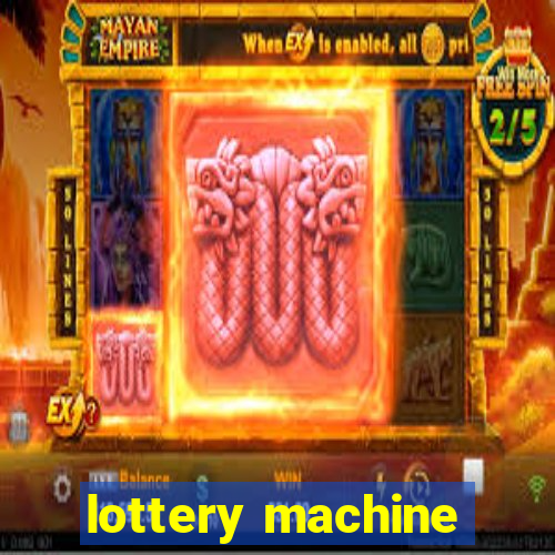 lottery machine