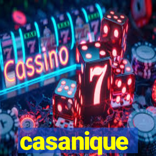 casanique