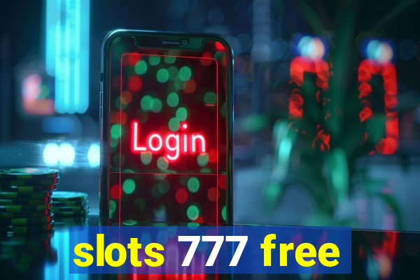 slots 777 free