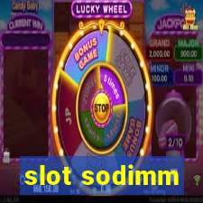 slot sodimm