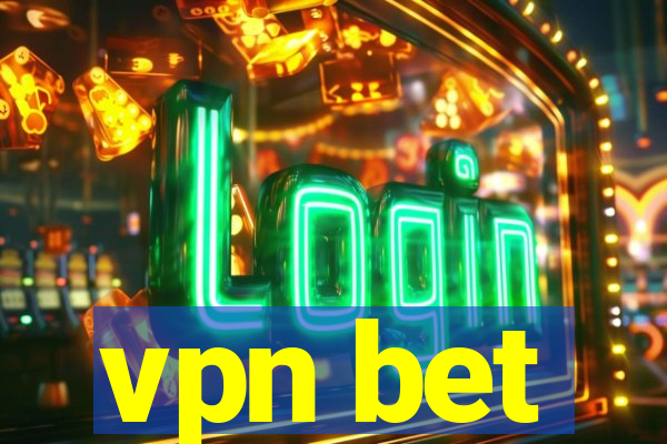 vpn bet