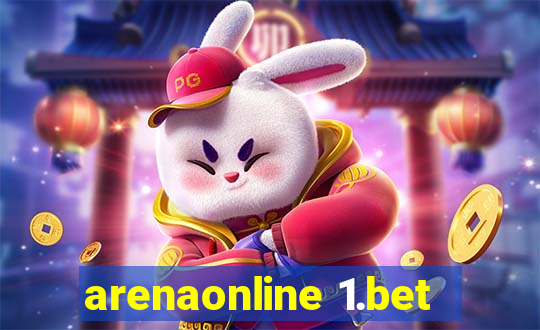 arenaonline 1.bet