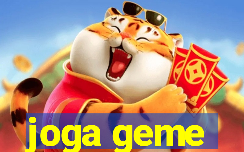 joga geme