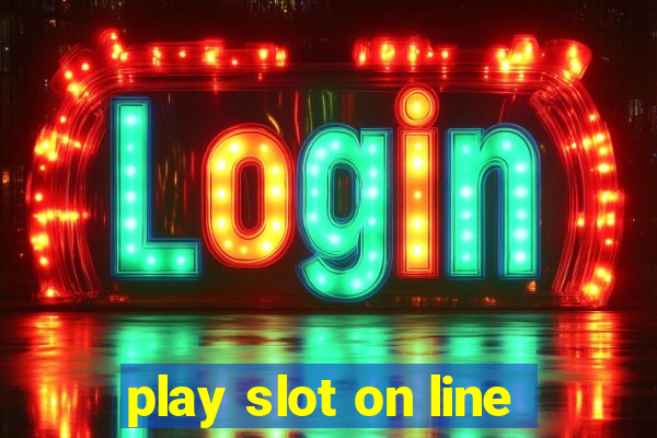 play slot on line