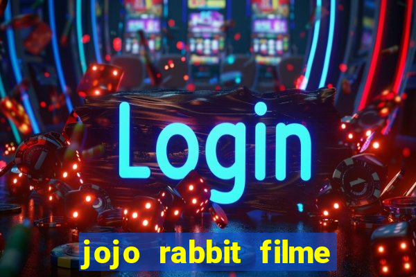 jojo rabbit filme completo dublado