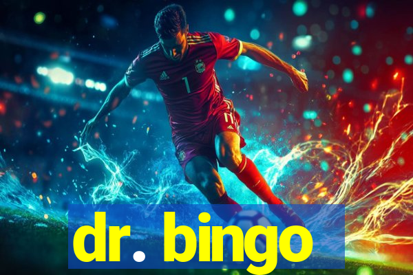 dr. bingo