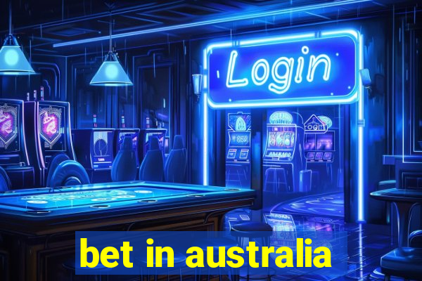 bet in australia