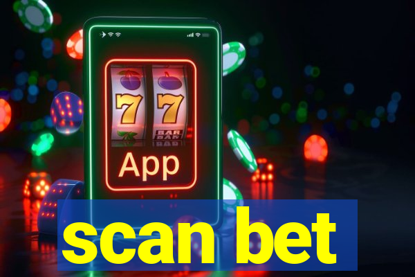 scan bet