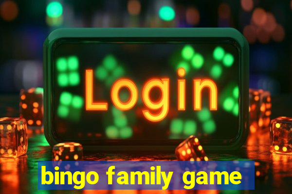 bingo family game