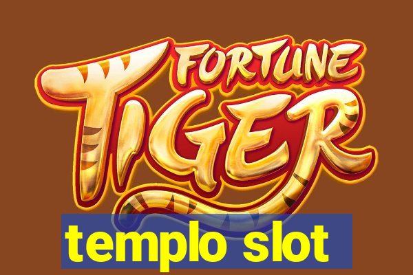 templo slot