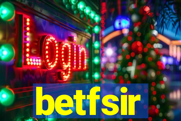 betfsir