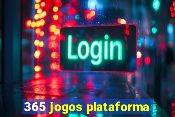 365 jogos plataforma