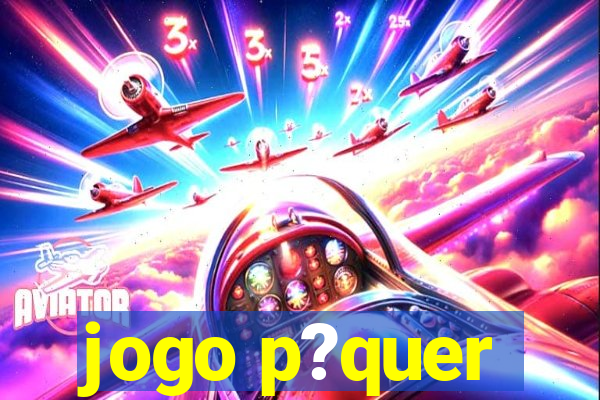 jogo p?quer