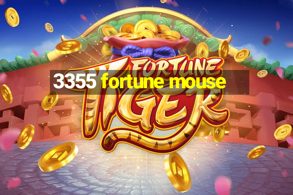 3355 fortune mouse