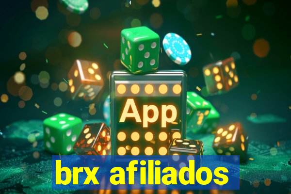 brx afiliados