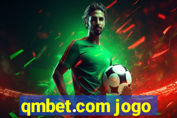 qmbet.com jogo