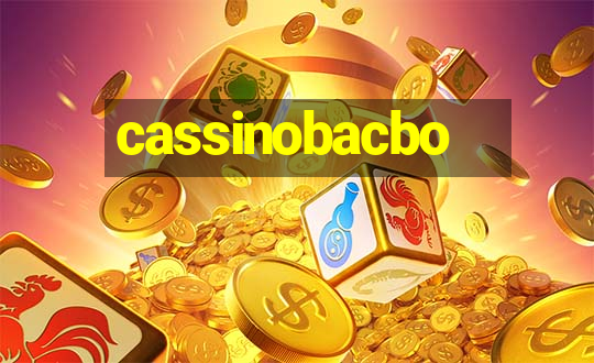 cassinobacbo