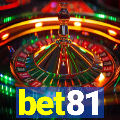 bet81